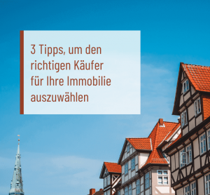 Den richtigen Immobilienkäufer finden