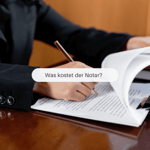 Notarkosten beim Immobilienkauf